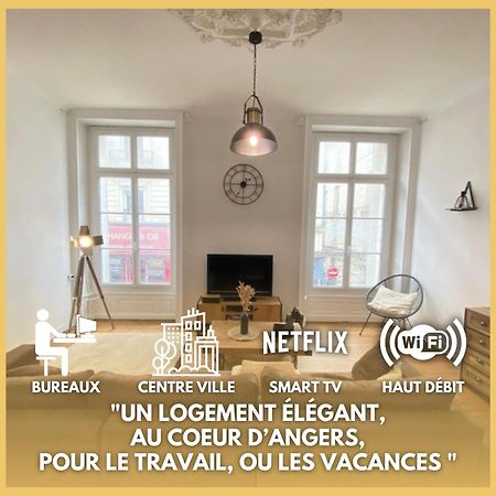 L'Appartement Privilege - 4 Chambres - Coeur D'Angers, Spacieux Et Elegant Ngoại thất bức ảnh